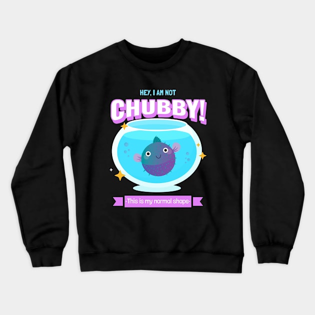 Blowfish chubby Crewneck Sweatshirt by Tip Top Tee's